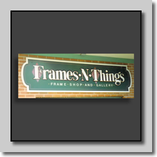 Frames N Things Sign